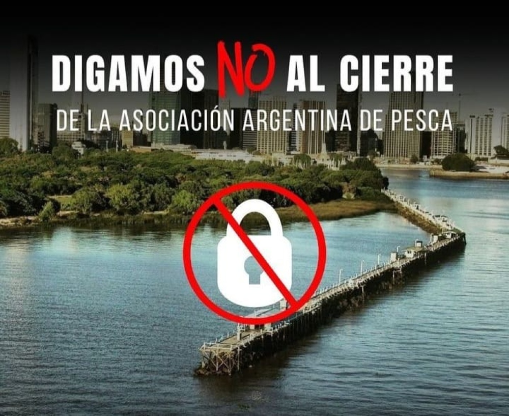 "Los pescadores de todo el país decimos NO al desalojo de la Asociación Argentina de Pesca"