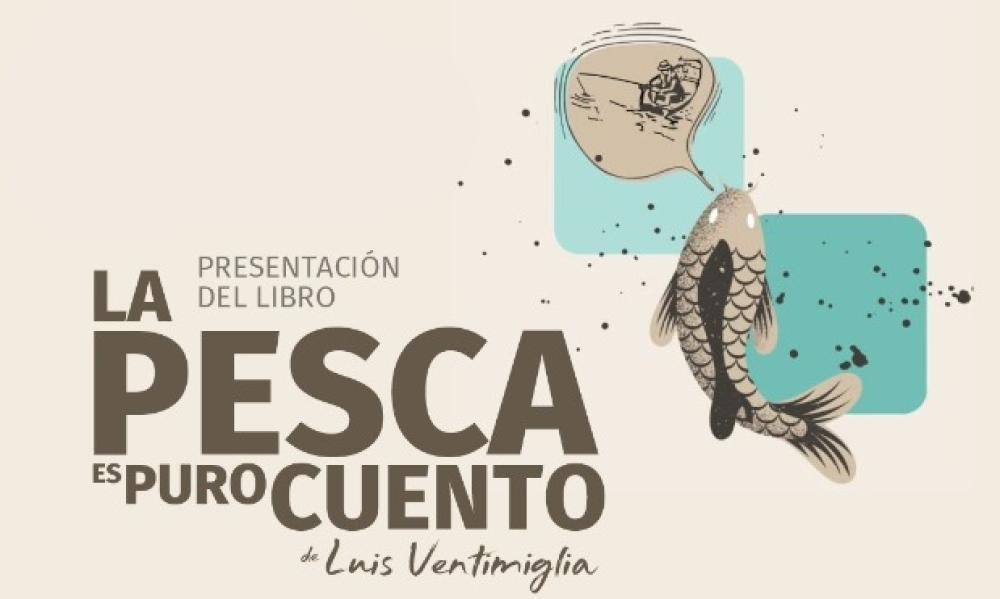 Luis Ventimiglia presenta su nuevo libro "Cuentos de la Pesca"